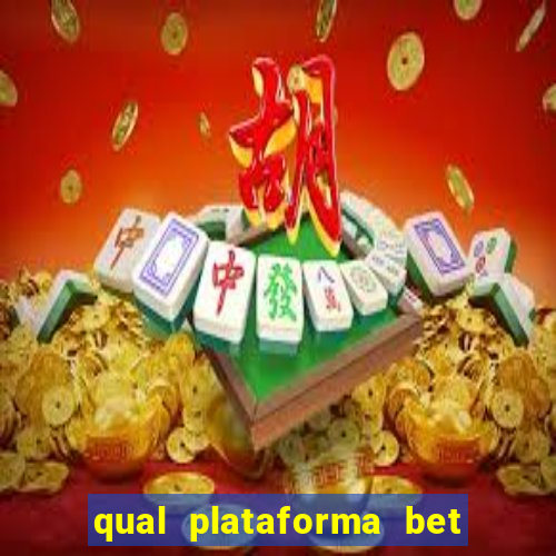 qual plataforma bet paga mais